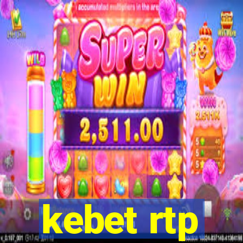 kebet rtp